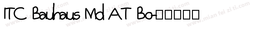 ITC Bauhaus Md AT Bo字体转换